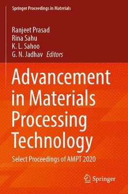 Advancement in Materials Processing Technology 1