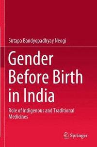 bokomslag Gender Before Birth in India