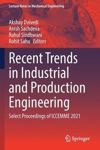 bokomslag Recent Trends in Industrial and Production Engineering