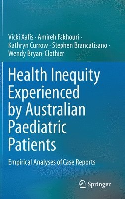 bokomslag Health Inequity Experienced by Australian Paediatric Patients