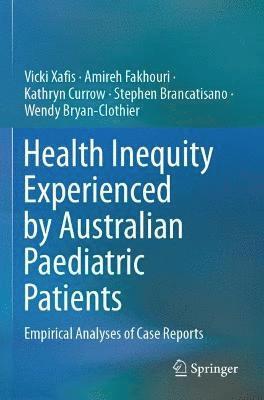 bokomslag Health Inequity Experienced by Australian Paediatric Patients