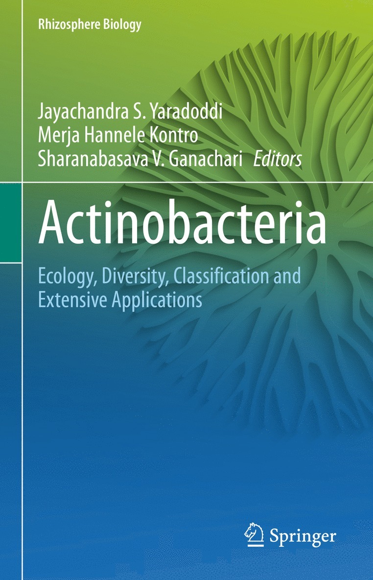Jayachandra S. Yaradoddi, Merja Hannele Kontro, Sharanabasava V. Ganachari - Actinobacteria, Inbunden