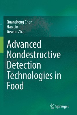 bokomslag Advanced Nondestructive Detection Technologies in Food