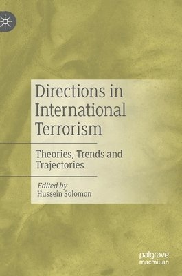 Hussein Solomon - Directions in International Terrorism, Inbunden