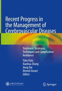 bokomslag Recent Progress in the Management of Cerebrovascular Diseases