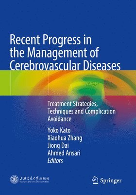 bokomslag Recent Progress in the Management of Cerebrovascular Diseases