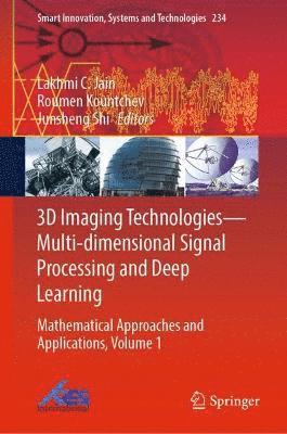 3D Imaging TechnologiesMulti-dimensional Signal Processing and Deep Learning 1