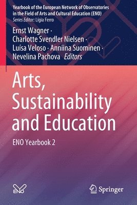 Arts, Sustainability and Education 1