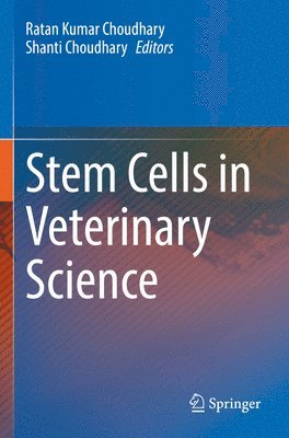 Stem Cells in Veterinary Science 1