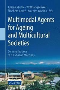 bokomslag Multimodal Agents for Ageing and Multicultural Societies