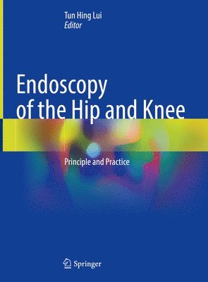 Endoscopy of the Hip and Knee