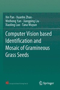 bokomslag Computer Vision based Identification and Mosaic of Gramineous Grass Seeds