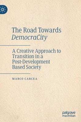 The Road Towards DemocraCity 1