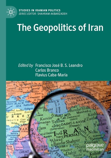 Francisco José B. S. Leandro, Carlos Branco, Flavius Caba-Maria - Geopolitics of Iran, Häftad