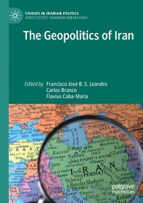 The Geopolitics of Iran 1