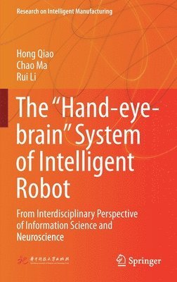 bokomslag The Hand-eye-brain System of Intelligent Robot