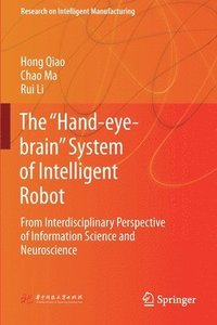 bokomslag The Hand-eye-brain System of Intelligent Robot