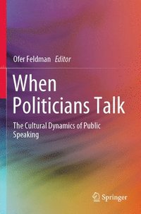 bokomslag When Politicians Talk
