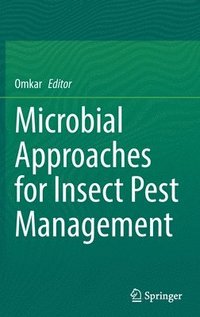 bokomslag Microbial Approaches for Insect Pest Management