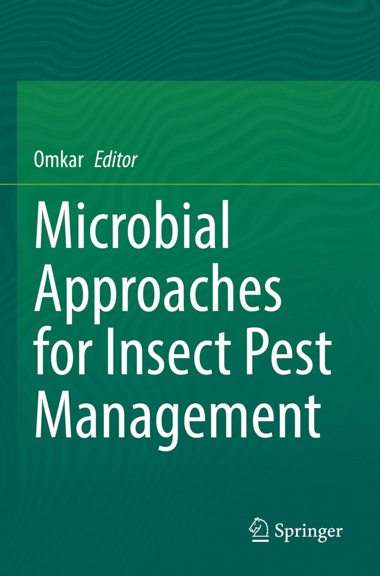 Omkar - Microbial Approaches for Insect Pest Management, Häftad
