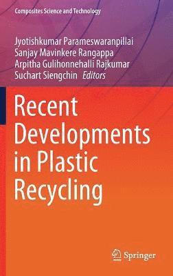 bokomslag Recent Developments in Plastic Recycling