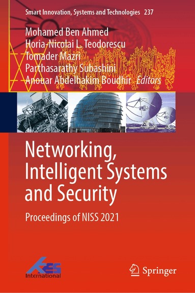 Mohamed Ben Ahmed, Horia-Nicolai L. Teodorescu, Tomader Mazri, Parthasarathy Subashini, Anouar Abdelhakim Boudhir - Networking, Intelligent Systems and Security, Inbunden
