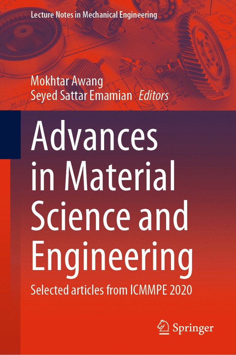 Mokhtar Awang, Seyed Sattar Emamian - Advances in Material Science and Engineering, Inbunden