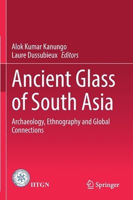 Ancient Glass of South Asia 1