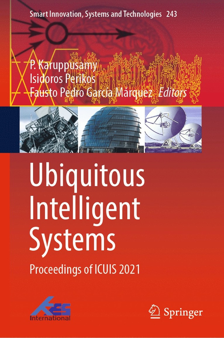 P. Karuppusamy, Isidoros Perikos, Fausto Pedro García Márquez, Fausto Pedro Garcia Marquez - Ubiquitous Intelligent Systems, Inbunden