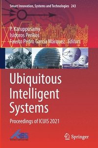 bokomslag Ubiquitous Intelligent Systems