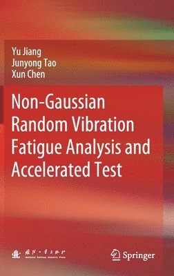 Non-Gaussian Random Vibration Fatigue Analysis and Accelerated Test 1