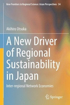 bokomslag New Driver of Regional Sustainability in Japan