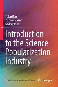 bokomslag Introduction to the Science Popularization Industry