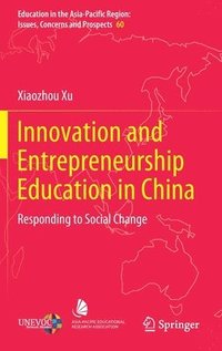 bokomslag Innovation and Entrepreneurship Education in China