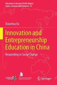 bokomslag Innovation and Entrepreneurship Education in China