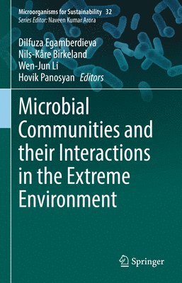 Microbial Communities and their Interactions in the Extreme Environment 1