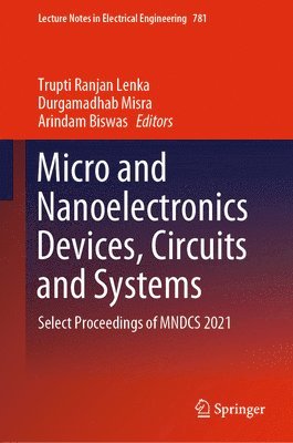 bokomslag Micro and Nanoelectronics Devices, Circuits and Systems