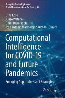 bokomslag Computational Intelligence for COVID-19 and Future Pandemics