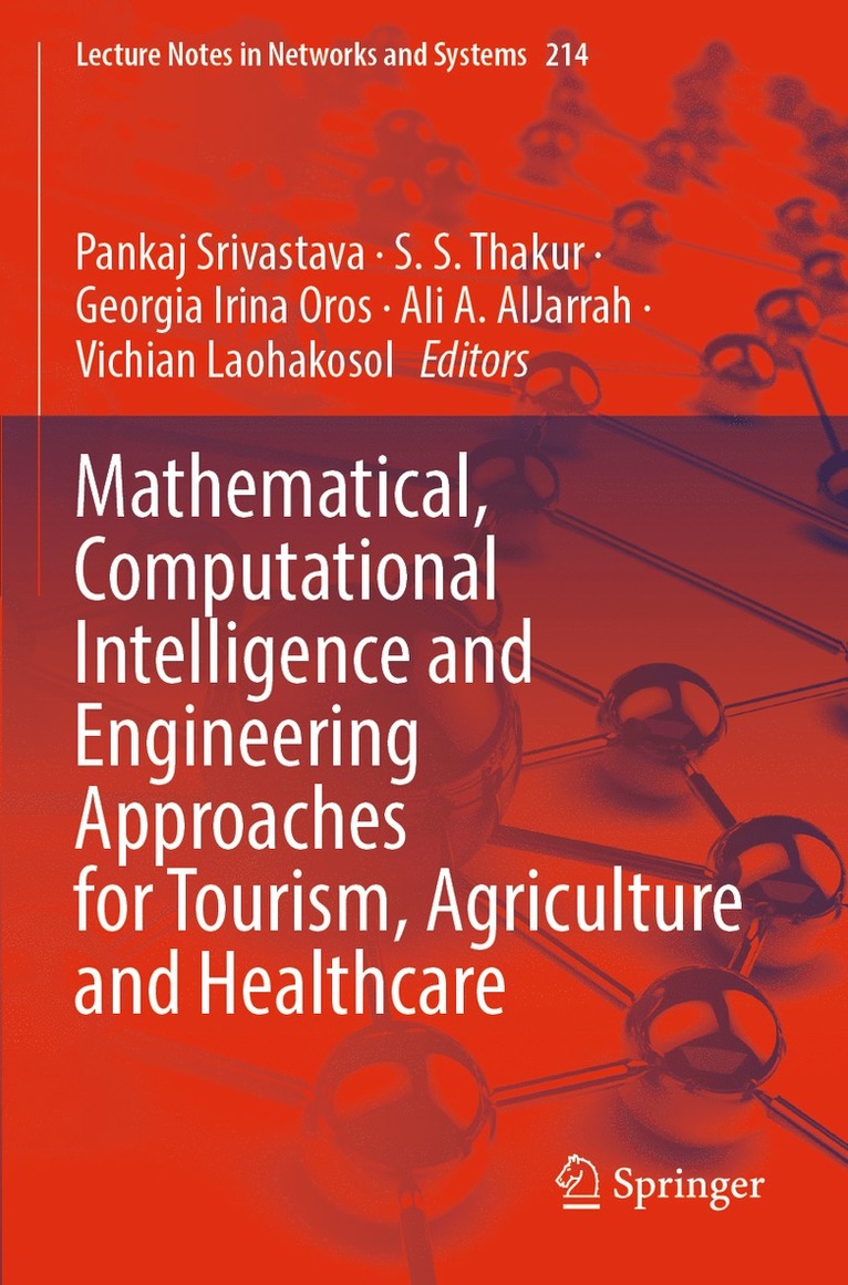 Mathematical, Computational Intelligence and Engineering Approaches for Tourism, Agriculture and Healthcare