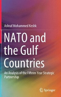 bokomslag NATO and the Gulf Countries