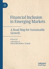 bokomslag Financial Inclusion in Emerging Markets