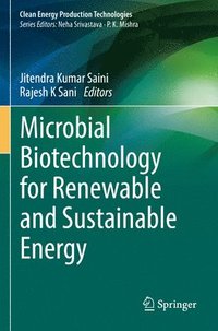 bokomslag Microbial Biotechnology for Renewable and Sustainable Energy