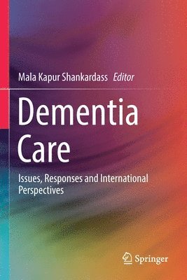 Mala Kapur Shankardass - Dementia Care, Häftad