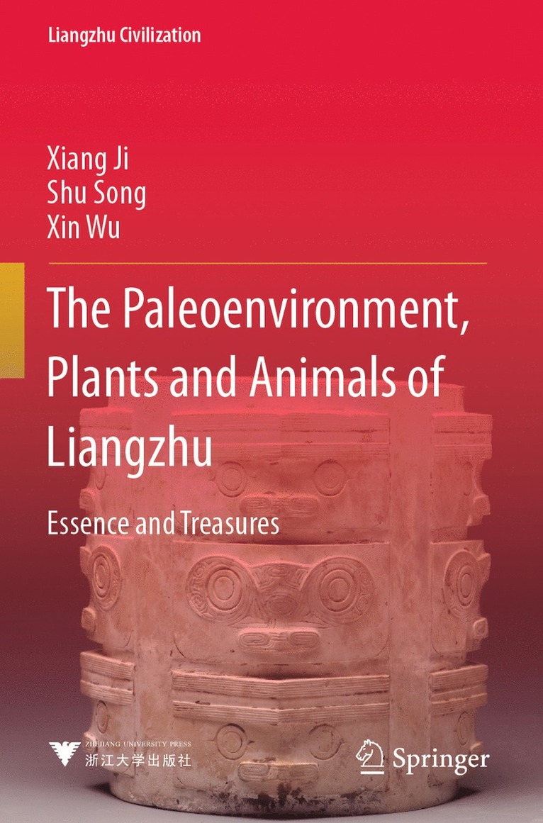 The Paleoenvironment, Plants and Animals of Liangzhu 1