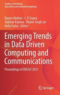 bokomslag Emerging Trends in Data Driven Computing and Communications