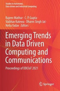bokomslag Emerging Trends in Data Driven Computing and Communications