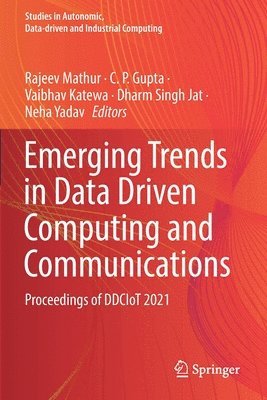 bokomslag Emerging Trends in Data Driven Computing and Communications