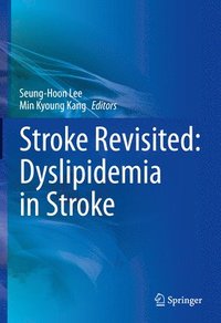 bokomslag Stroke Revisited: Dyslipidemia in Stroke