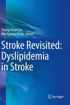 bokomslag Stroke Revisited: Dyslipidemia in Stroke