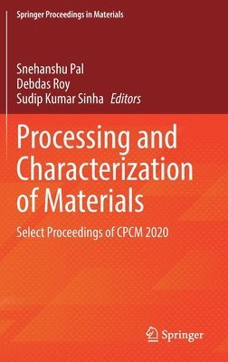 bokomslag Processing and Characterization of Materials